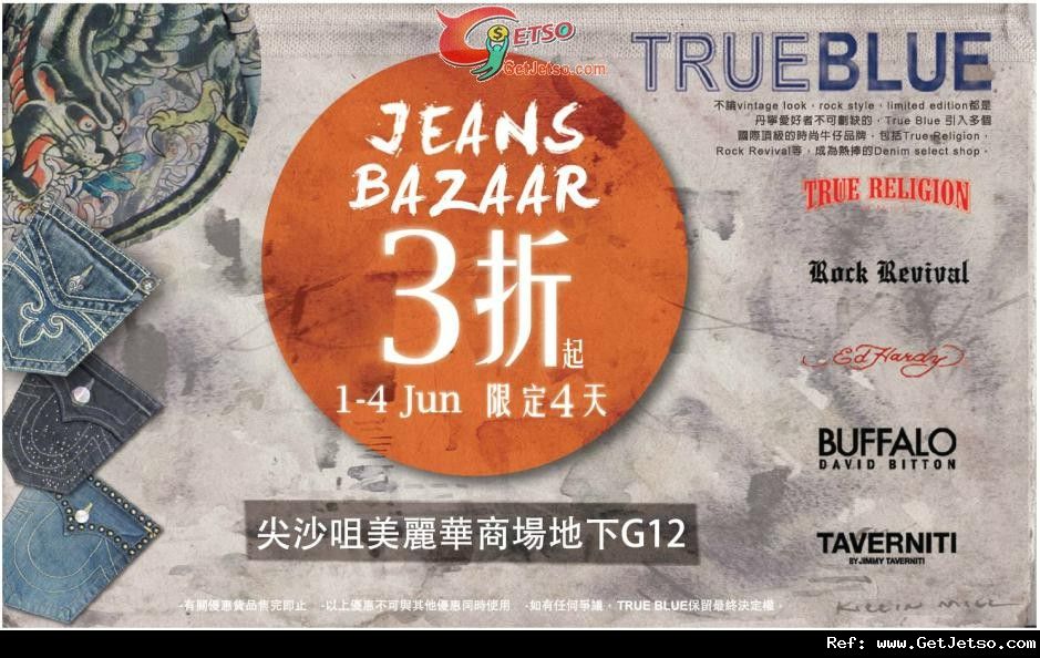 Ture Blue JEANS BAZAAR 低至3折開倉優惠(至12年6月4日)圖片1