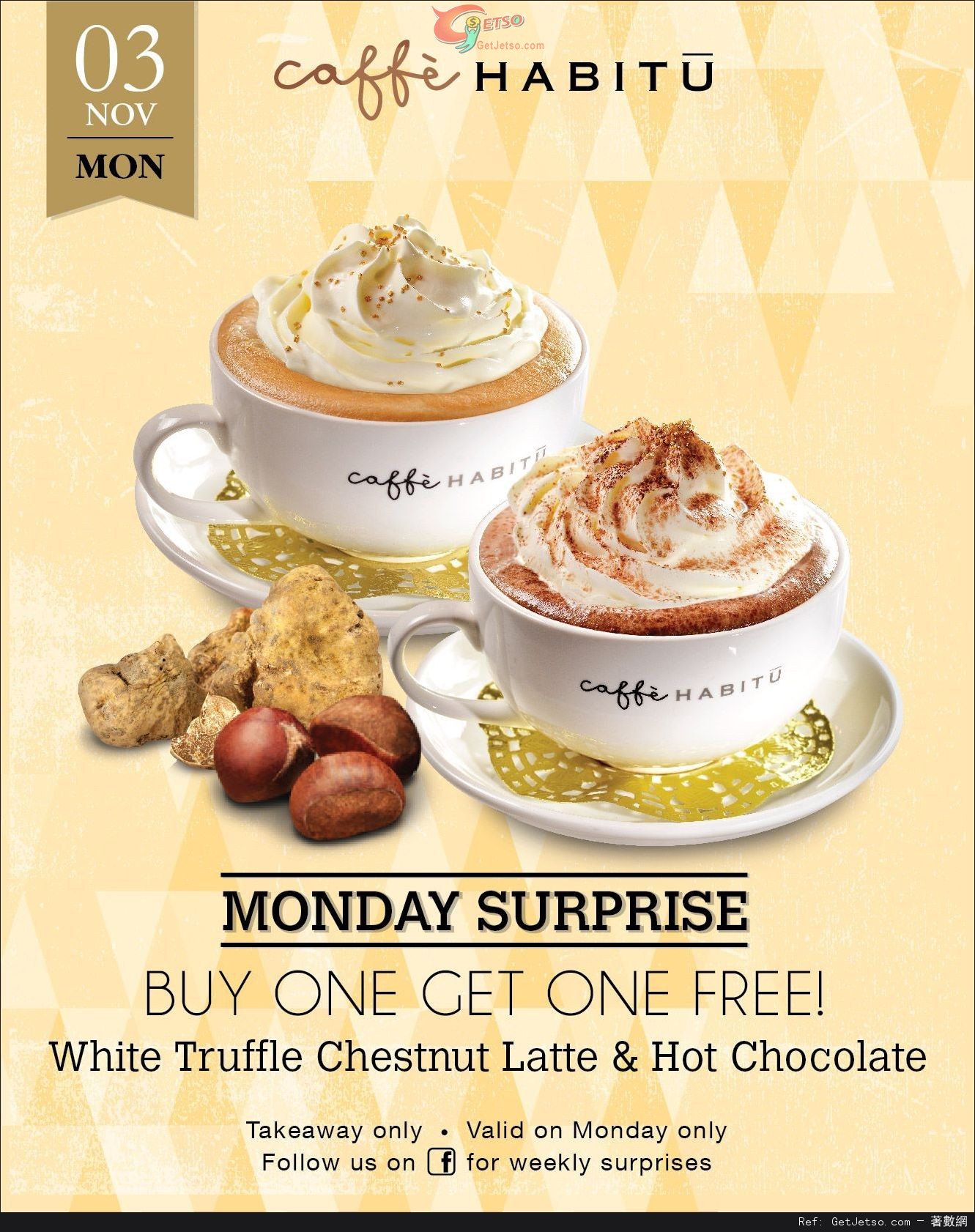 Caffe HABITU White Truffle Chestnut Latte &Hot Chocolate 買1送1優惠(14年11月3日)圖片1