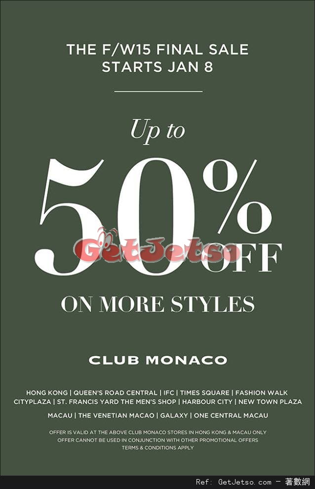 Club Monaco 秋冬精選商品低至半價優惠(至16年1月24日)圖片1