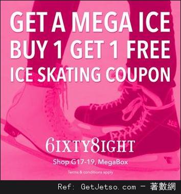6IXTY8IGHT 任何消費送溜冰場門票買1送1優惠券@MegaBox(至16年12月14日)圖片1